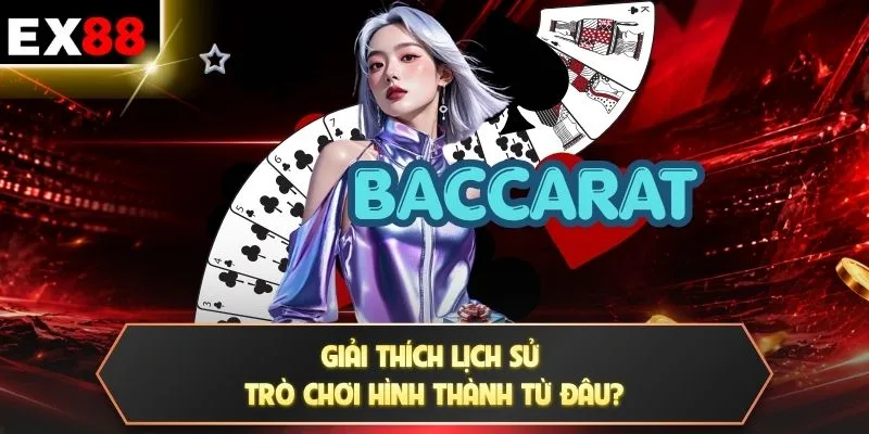 Giải thích lịch sử trò chơi hình thành từ đâu?